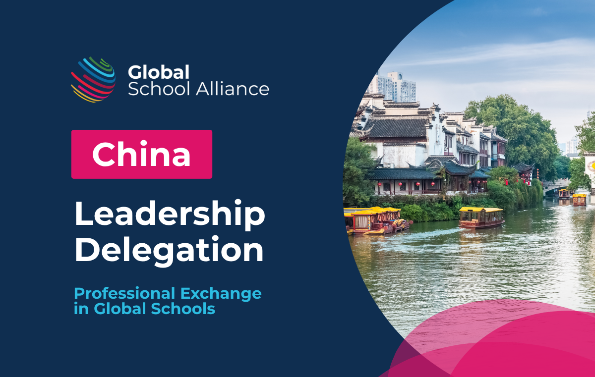 China Delegation Global School Alliance